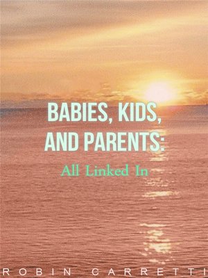cover image of Babie's, Kids & Parents